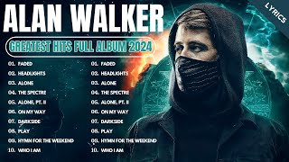 Alan Walker Remix 2024  Alan Walker Best Songs Of All Time  Alan Walker Full Album 2024 [upl. by Mohn]