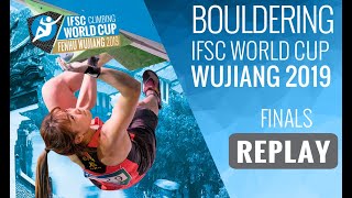 IFSC World Cup Wujiang 2019  Boulder finals [upl. by Nollahs368]