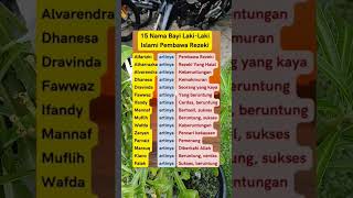 15 Nama bayi lakilaki islami pembawa rezeki fyp viralvideo edukasi trending [upl. by Yenolem8]