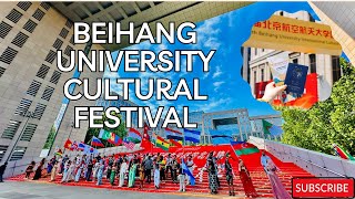 Beihang University International Cultural Festival 2023😍🥰🤩International Students in Beijing  Seye [upl. by Trojan]