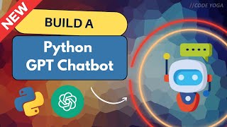 Python Chatbot Tutorial  Using OpenAI API to Create a Smart Chatbot [upl. by Malaspina]