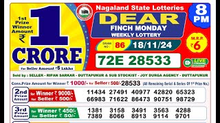 🔴LIVE Nagaland State Lottery Result 8PM 18112024 Dear Finch Monday [upl. by Acinaj]