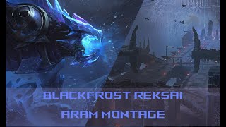 RekSai Aram Montage I League of Legends [upl. by Imelida]