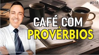 Café com Provérbios [upl. by Ifill]