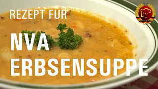 Kult  Erbseneintopf Feldsuppe nach original DDR Rezept der NVA zum selber kochen [upl. by Anauqahc28]