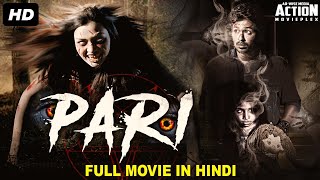 PARI 2021 New Released Hindi Dubbed Full Movie  Horror Movies In Hindi 2021  South Movie 2021 [upl. by Tedra268]