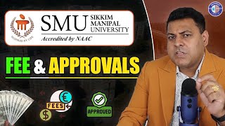 Sikkim Manipal University Fee amp Approvals [upl. by Yaluz]