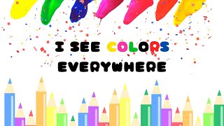 Fun Learn Colors  What Colors do You See Funtobelearn colorsong nurseryrhymes [upl. by Antoni]