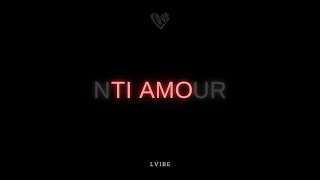 LVIBE  TI AMO [upl. by Beall]