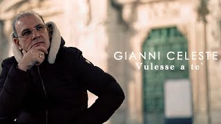 Gianni Celeste  Vulesse a te Video Ufficiale 2023 [upl. by Nancee734]