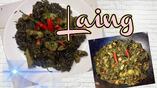 HOW TO COOK LAING  easy and affordable recipe [upl. by Allenad]