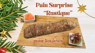 Pain surprise « rustique » pour les fêtes [upl. by Aneev298]