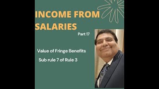 Fringe Benefits Perquisites on Fringe Benefits Perquisites Salary Income Valuation rules [upl. by Colton]