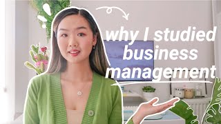 5 Reasons Why I Chose a Business Management Degree [upl. by Oratnek209]