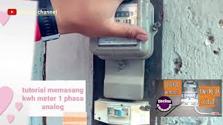 CARA MEMASANG KWH METER 1 PHASA PASCABAYAR [upl. by Sharity]