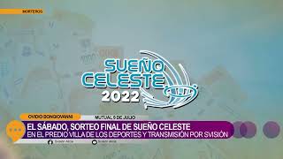 EL SÁBADO SORTEO FINAL DE SUEÑO CELESTE [upl. by Amalia618]