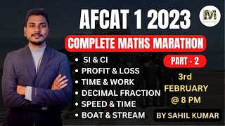 PART  2  Complete Maths for AFCAT 1 2023 Exam by Sahil Kumar [upl. by Krilov]