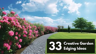 33 Creative Garden Edging Ideas for Your Yard [upl. by Cirone]