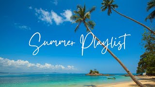 【洋楽playlist】夏らしい映像と共に暑い季節の始まりを感じる洋楽ソング  Summer Playlist  作業用BGM  著作権フリー [upl. by Eelidnarb839]