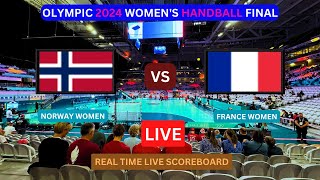 Norway Vs France LIVE Score UPDATE Today Match 2024 Paris Olympic Women’s Handball Final LIVE [upl. by Carrie]