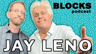 Jay Leno  The Blocks Podcast w Neal Brennan  FULL EPISODE 26 [upl. by Ibed]