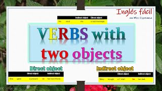 VERBS WITH TWO OBJECTS Direct and Indirect objects con explicación en español [upl. by Rosana]