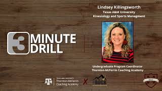 3 Minute Drill Podcast Lindsey Killingsworth [upl. by Akilam]