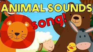 These Are the Sounds of Animals  Song for Kids and Toddlers [upl. by Notsob]