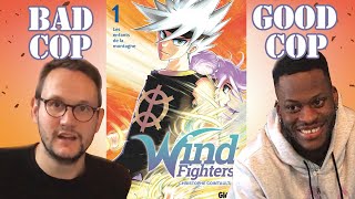 22 Bad cop  Good cop  WIND FIGHTERS [upl. by Santiago]