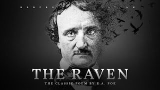 THE RAVEN by Edgar Allan Poe Best Reading [upl. by Kellia195]