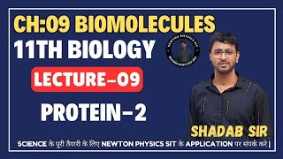 L09  Protein Class 11thNEET  Biomolecules Class 11th  NEET 2025 [upl. by Notneiuq]