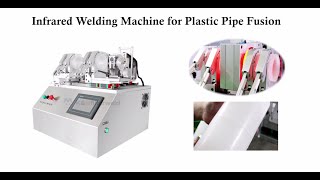 Infrared Welding Machine For Plastic Pipe Fusion [upl. by Sibbie]