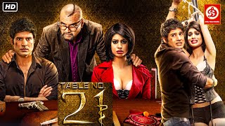 Table No21 Hindi Full Movie  Paresh Rawal  Rajeev Khandelwal Fatima  Tina Desai  Superhit Film [upl. by Lunnete]