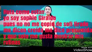 Sophie Giraldo roast yourself letra [upl. by Ruthy]