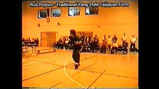 Traditional Yang Tai Chi Chuan Form Rob Poyton [upl. by Naraa]