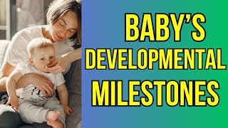 Baby Developmental Milestones  A Guide to Baby Milestones  Child Development Stages [upl. by Adnek]