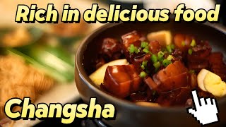 A Taste of Changsha Iconic Hunan Dishes [upl. by Werdn]