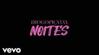 Diogo Piçarra  Noites Lyric Video [upl. by Adnohrahs267]