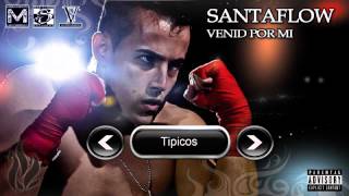 Santaflow Tipicos La Conjura Remix Con Apolo [upl. by Ahsaetal]