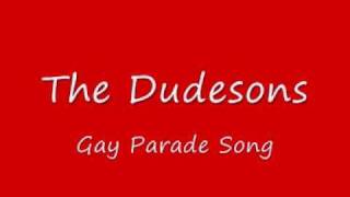 The Dudesons Gay Parade Song [upl. by Triley]