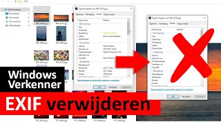 Windows Verkenner  EXIFgegevens verwijderen of veranderen Dutch [upl. by Godred475]