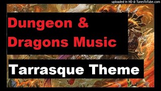 DampD MusicTarrasque Theme [upl. by Hamfurd]