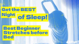 Get the best night of sleep  My Best beginner stretches before Bed [upl. by Nyrok646]