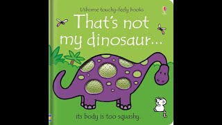 Thats not my dinosaur 🦖  FULL STORY touchyfeely books sensory [upl. by Ambler]