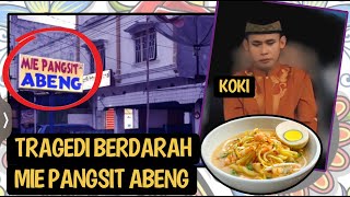 KOKI HOROR YANG JAGO BIKIN MIE CELOR  KASUS MIE PANGSIT ABENG [upl. by Regazzi712]