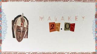 Malakey  2505 Version Lyrics [upl. by Gilder304]