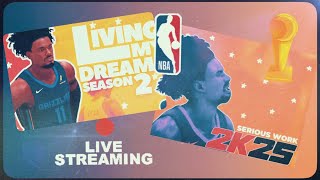 quotLiving My NBA Dreams Season 2quot Ep 16 All Or NothingNBA 2K25 MyCareer Gameplay [upl. by Ferreby]