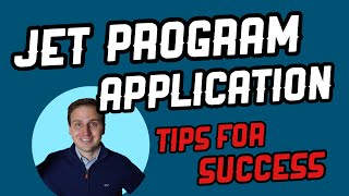 2022 JET Program Application Tips  Increase Your Chances of Success [upl. by Grannie]