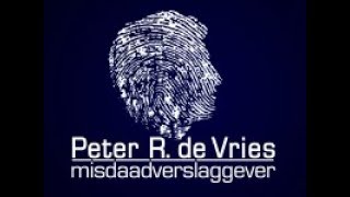 Peter R de Vries misdaadverslaggever  De moord in Ferwert [upl. by Nocaj]