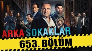 ARKA SOKAKLAR 653 BÖLÜM  FULL HD [upl. by Urion]